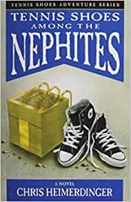 tennis shoes among the nephites book 14